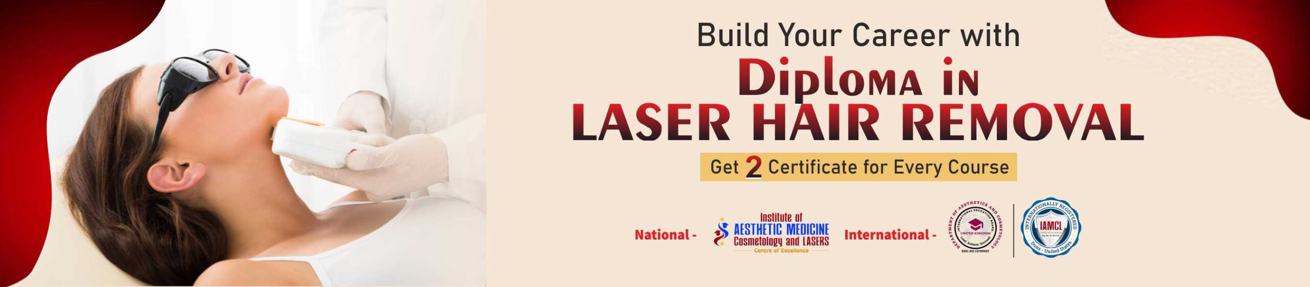 Diploma Course in LASER Hair Removal For Para Clinical IAMCL